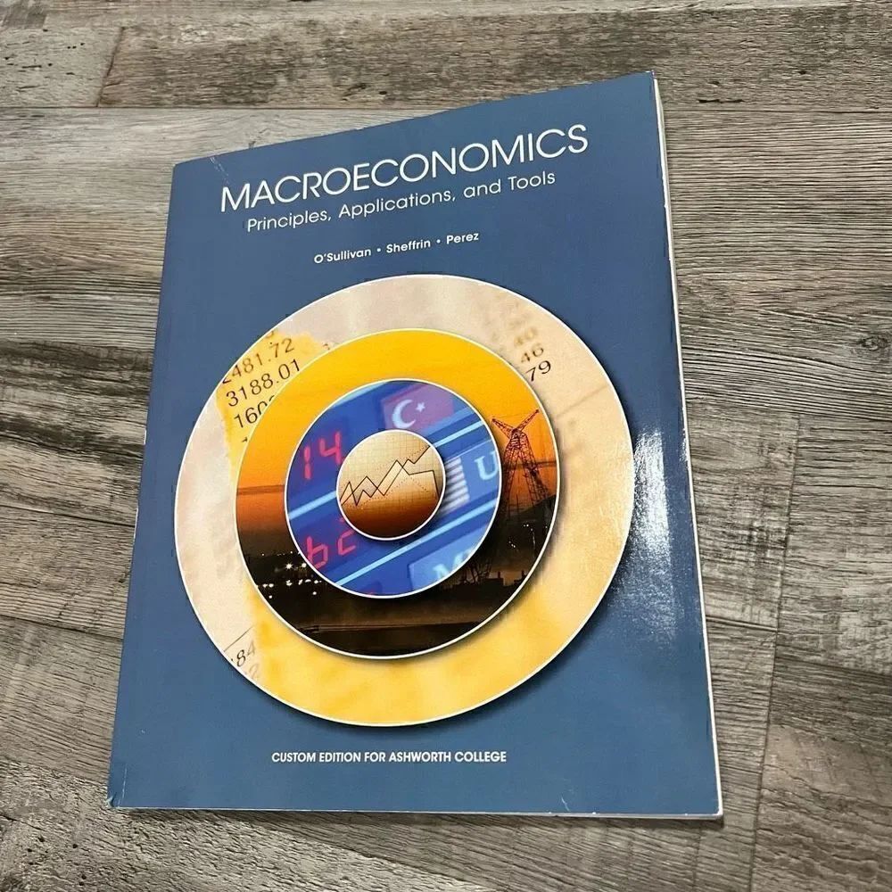Macroeconomics custom edition for Ashworth College